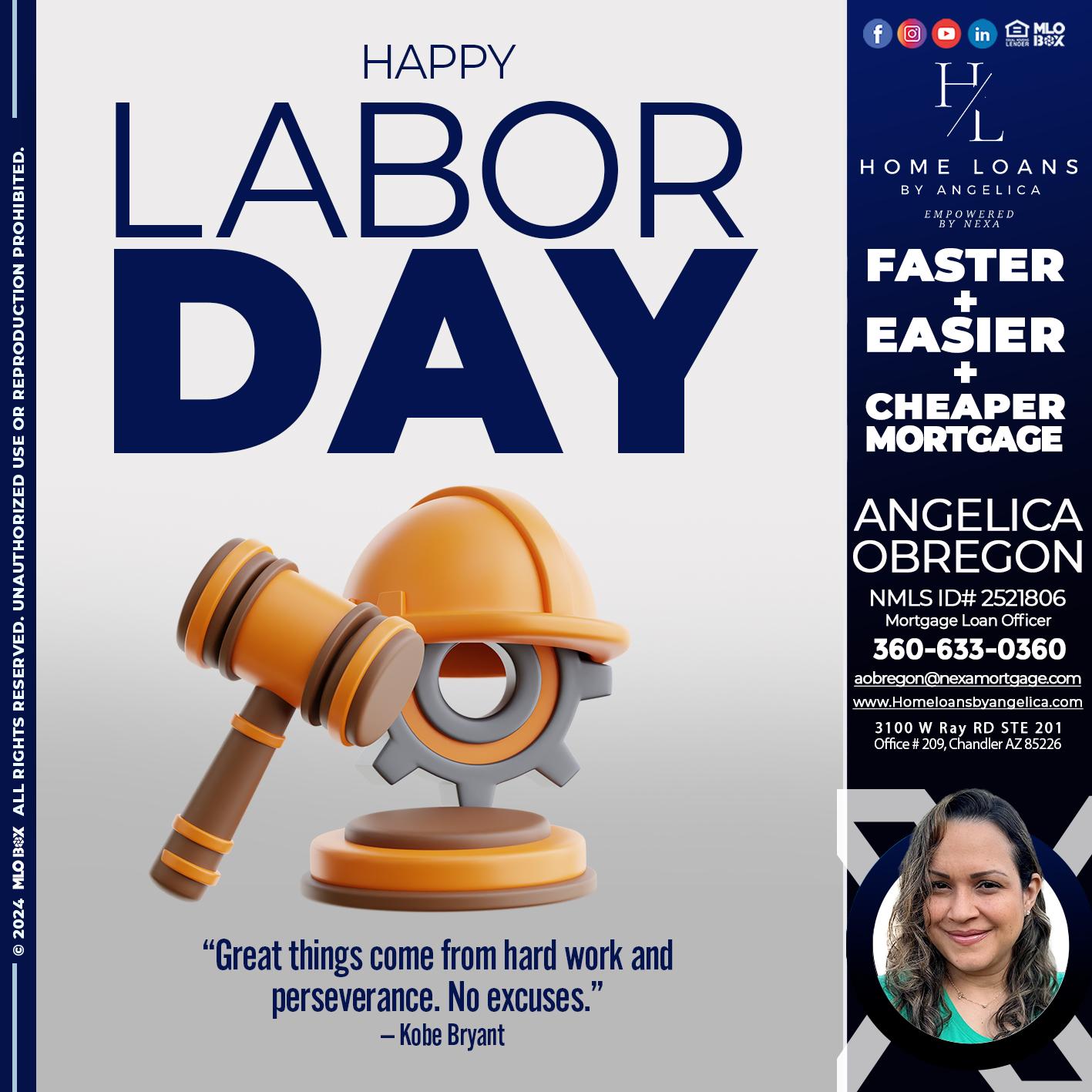 LABOR DAY - Angelica Obregon -Mortgage Loan Officer