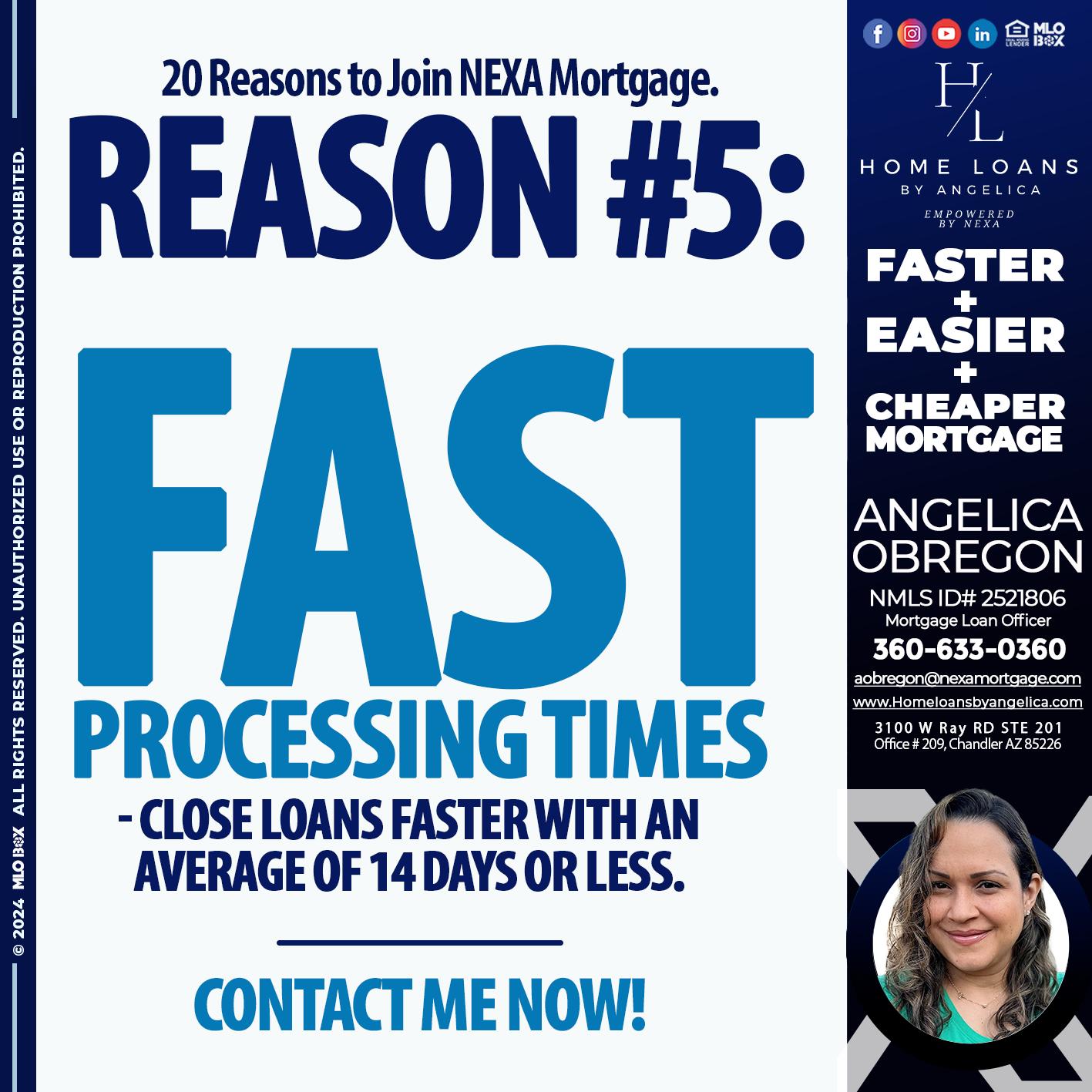 REASON 5 - Angelica Obregon -Mortgage Loan Officer