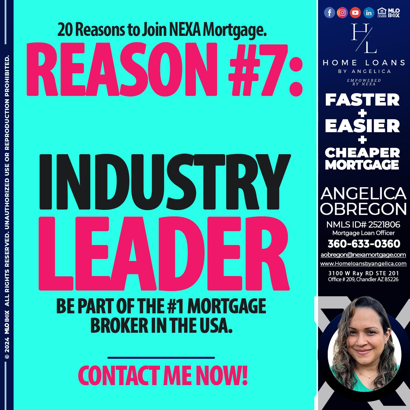REASON 7 - Angelica Obregon -Mortgage Loan Officer