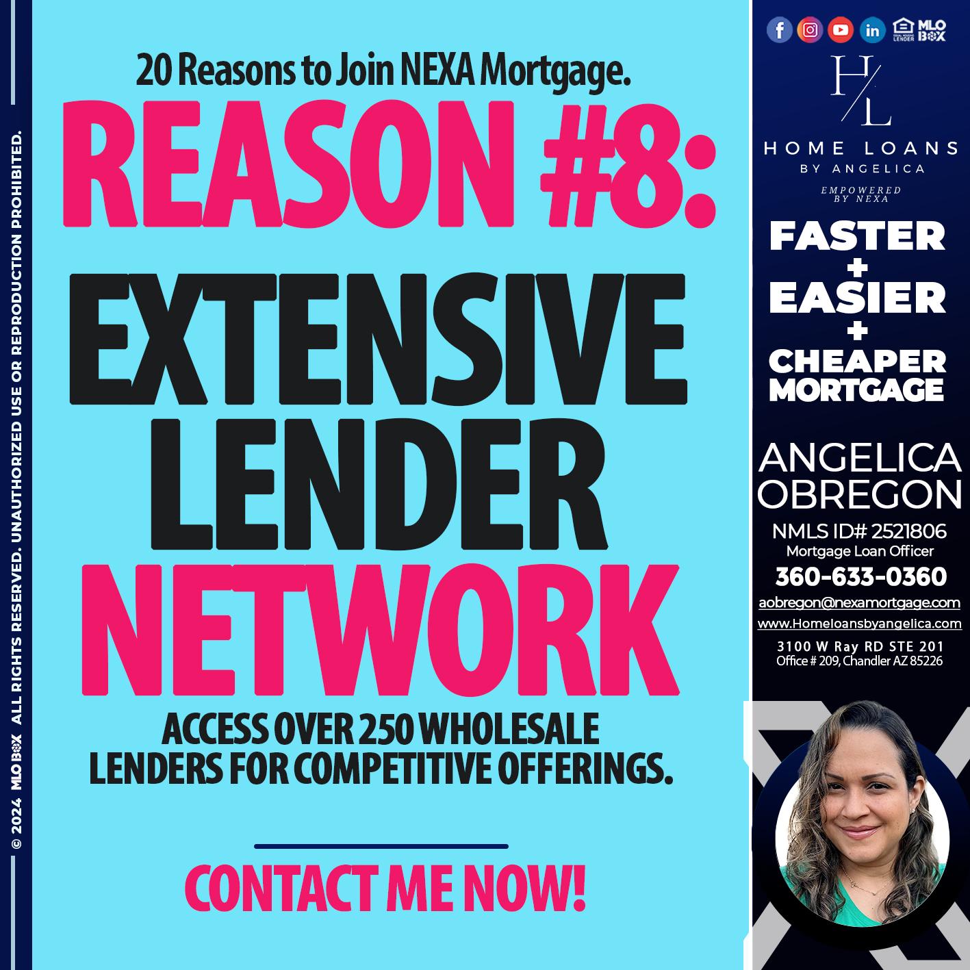 REASON 8 - Angelica Obregon -Mortgage Loan Officer